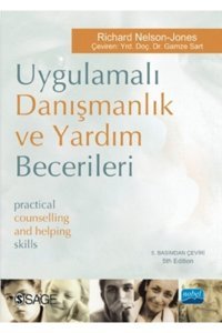 Nobel Akademik Yayıncılık Uygulamalı Danışmanlık Ve Yardım Becerileri - Practical Counselling And Helping Skills