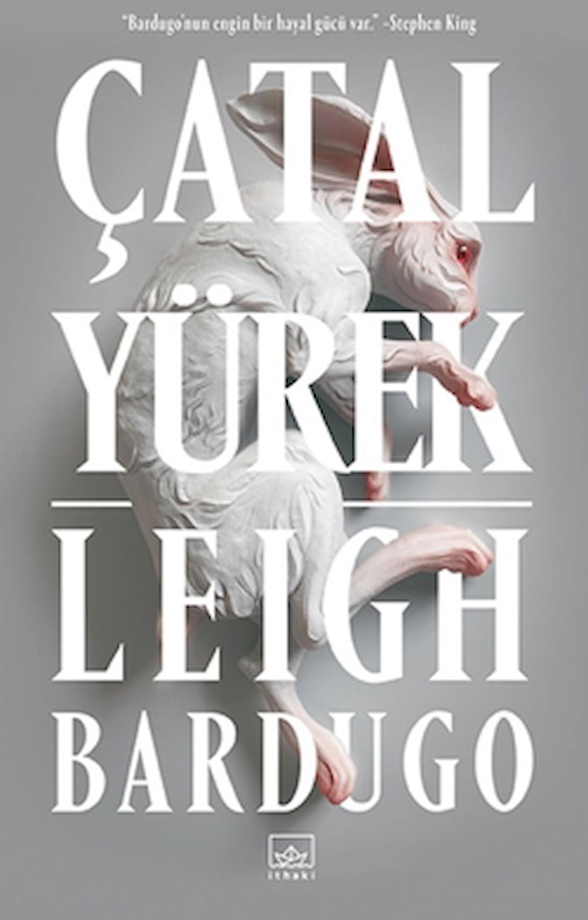 Çatal Yürek / Leigh Bardugo / İthaki Yayınları / 9786052652916