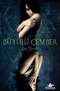 Pegasus Yayınları Büyülü Çember - Sihir Ateşi Serisi 2 & Cate Tiernan