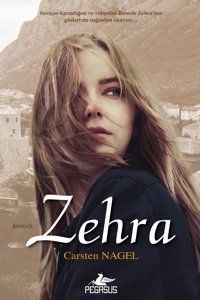 Pegasus Yayınları Zehra - Carsten Nagel