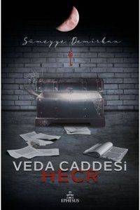 Ephesus Yayınları Hecr Veda Caddesi 3 Ciltli Sümeyye Demirkan 9786257077538