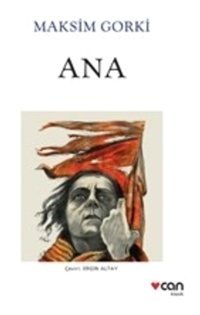 Can Yayınları Ana - Maksım Gorkı 9789750739156
