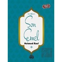 Son Emel - Mehmed Rauf - Mühür Kitaplığı