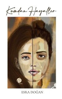 Kumdan Hayaller - Esra Doğan - Herdem Kitap