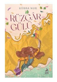 Ren Kitap Rüzgârgülü (CİLTLİ) / / Kübra Nur