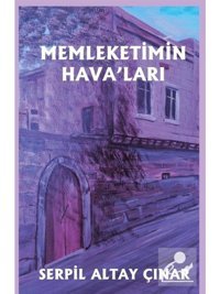 Memleketimin Hava'ları - Serpil Altay Çınar - Platanus Publishing