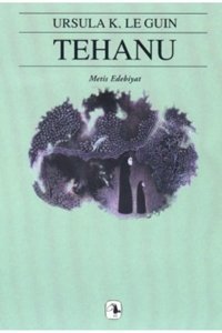 Metis Yayınları Tehanu - Yerdeniz Üçlemesi 4