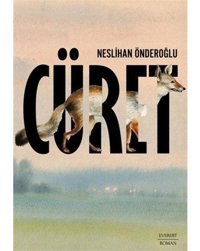 Cüret - Neslihan Önderoğlu - Everest Yayınları