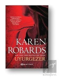 Uyurgezer - Karen Robards - Epsilon Yayınevi