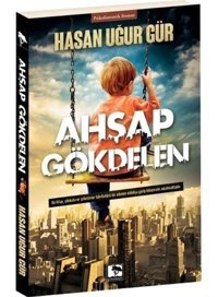 Ahşap Gökdelen - Hasan Uğur Gür - Çınaraltı Yayınları