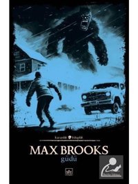 Güdü-Karanlık Kitaplık - Max Brooks - İthaki Yayınları