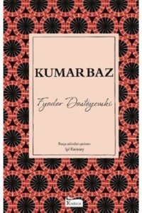 Koridor Yayıncılık Kumarbaz Ciltli
