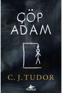Pegasus Yayınları Çöp Adam - C. J. Tudor