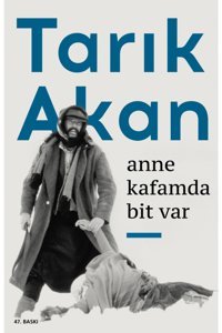 Can Yayınları Anne Kafamda Bit Var | Tarık Akan |