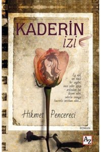 Az Kitap Kaderin Izi-hikmet Pencereci