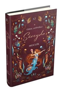 Süveyda 2 - Medcezir - Cemal Latifoğlu - Ephesus Yayınları