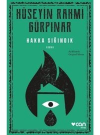 Hakka Sığındık - Açıklamalı Metin - Hüseyin Rahmi Gürpınar - Can Yayınları