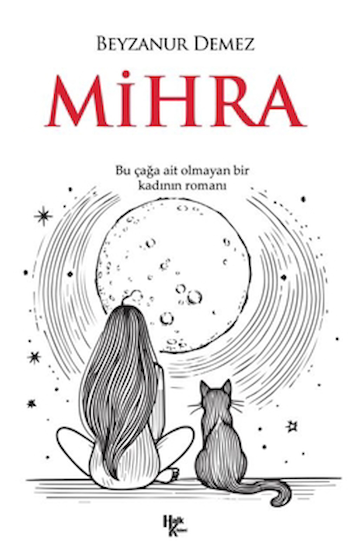 Mihra / Beyzanur Demez / Halk Kitabevi / 9786256669567
