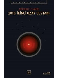 2010: İkinci Uzay Destanı - Arthur C. Clarke - İthaki Yayınları