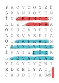 Çapraz Hayatlar Düz Cevaplar - Şehnaz Tuna - Destek Yayınları
