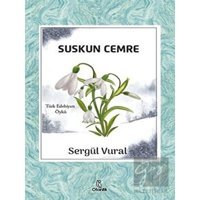 Suskun Cemre - Sergül Vural - Otantik Kitap