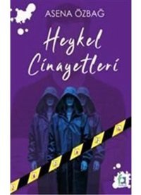 Heykel Cinayetleri - Asena Özbağ - Fa Yayınları