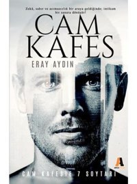 Cam Kafeste 7 Soytarı - Eray Aydın - Akis Kitap