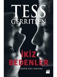 İkiz Bedenler - Tess Gerritsen - Doğan Kitap