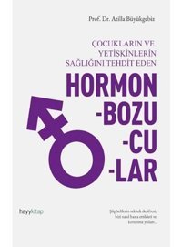 Hormon Bozucular - Atilla Büyükgebiz - Hayykitap