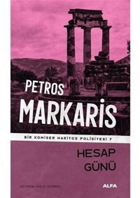 Hesap Günü - Bir Komiser Haritos Polisiyesi 7 - Petros Markaris - Alfa Yayıncılık