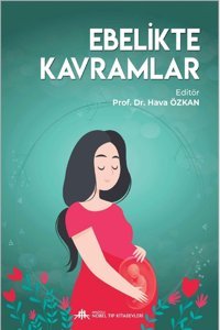 Nobel Tıp Kitabevleri Ebelikte Kavramlar