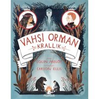 Vahşi Orman 3: Krallık - Colin Meloy - Pegasus