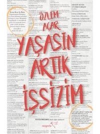 Yaşasın Artık İşsizim - Özlem Açar - Müptela Yayınları