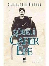 Sökeli Cafer Efe - Sabahattin Burhan - Bilge Kültür Sanat