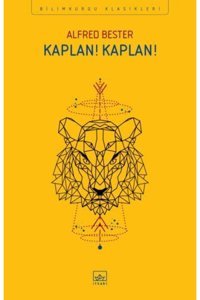 İthaki Yayınları Kaplan! Kaplan!, Alfred Bester, Inları, Kaplan! Kaplan! Kitabı, 304 Sayfa