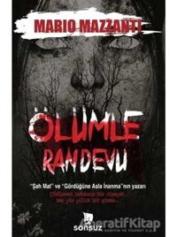 Ölümle Randevu - Mario Mazzanti - Sonsuz Kitap