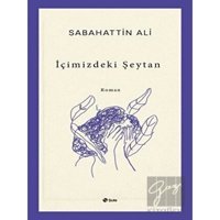 İçimizdeki Şeytan - Sabahattin Ali - Şule Yayınları