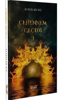 Cehennem Geçidi 1 - Alpaslan Hız - Perseus Yayınevi