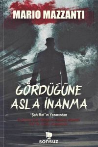 Sonsuz Kitap Gördüğüne Asla Inanma
