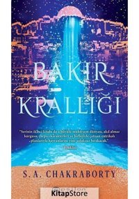 Bakır Krallığı - S. A. Chakraborty - Epsilon Yayınevi
