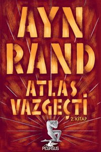 Pegasus Yayınları Atlas Vazgeçti 2. Kitap - Ayn Rand