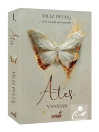 Ateş / Yanmak Ciltsiz Filiz Puluç - İndigo Kitap