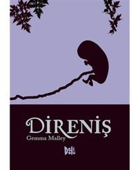 Direniş - Gemma Malley - DeliDolu