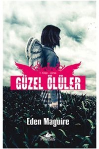 Pegasus Yayınları Güzel Ölüler 1. Kitap - Jonas /eden Maguire /