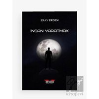 İnsan Yaratmak - Eray Erden - Perseus Yayınevi