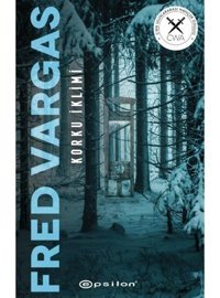 Korku İklimi - Fred Vargas - Epsilon Yayınevi