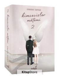 Kimsesizler Matemi - 2 - Emine Tavuz - İndigo Kitap