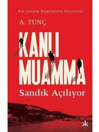 Kanlı Muamma - A. Tunç - Kafka Kitap