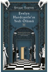 İthaki Yayınları Evelyn Hardcastle'ın Yedi Ölümü[the Seven Deaths Of Evelyn Hardcastle]
