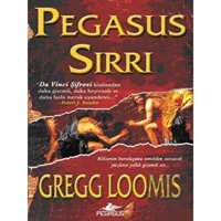 Pegasus Sırrı - Gregg Loomis - Pegasus
